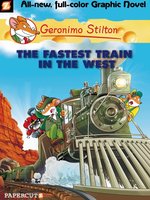 The Fastest Train In the West